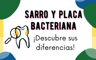 Diferencias entre el sarro y la placa bacteriana
